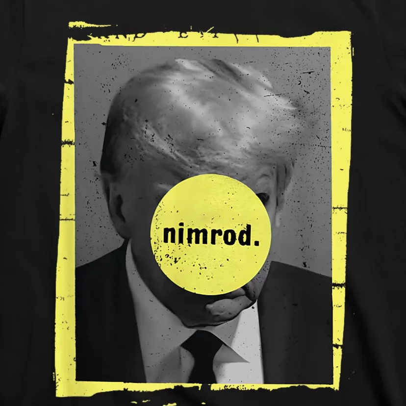 Trump Mug Shot Never Surrender Green Nimrod Trump Day T-Shirt