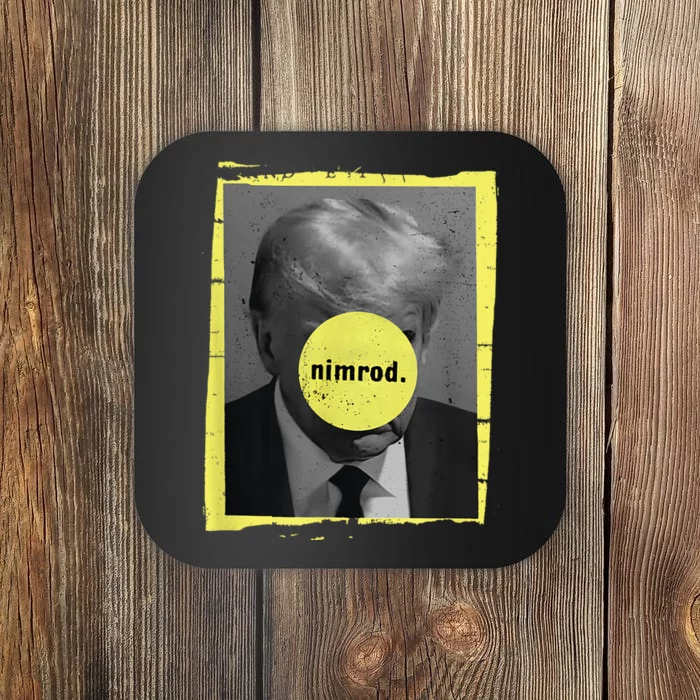 Trump Mug Shot Never Surrender Green Nimrod Trump Day Coaster