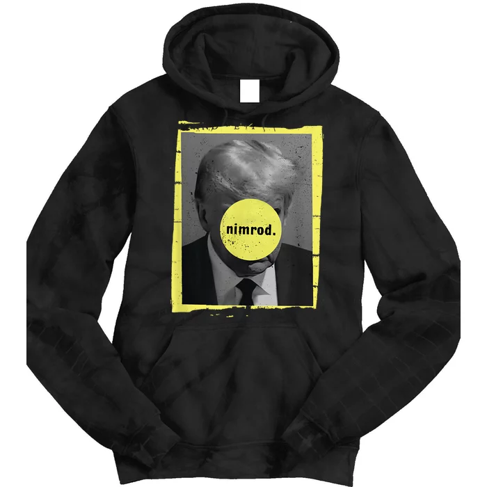 Trump Mug Shot Never Surrender Green Nimrod Trump Day Tie Dye Hoodie