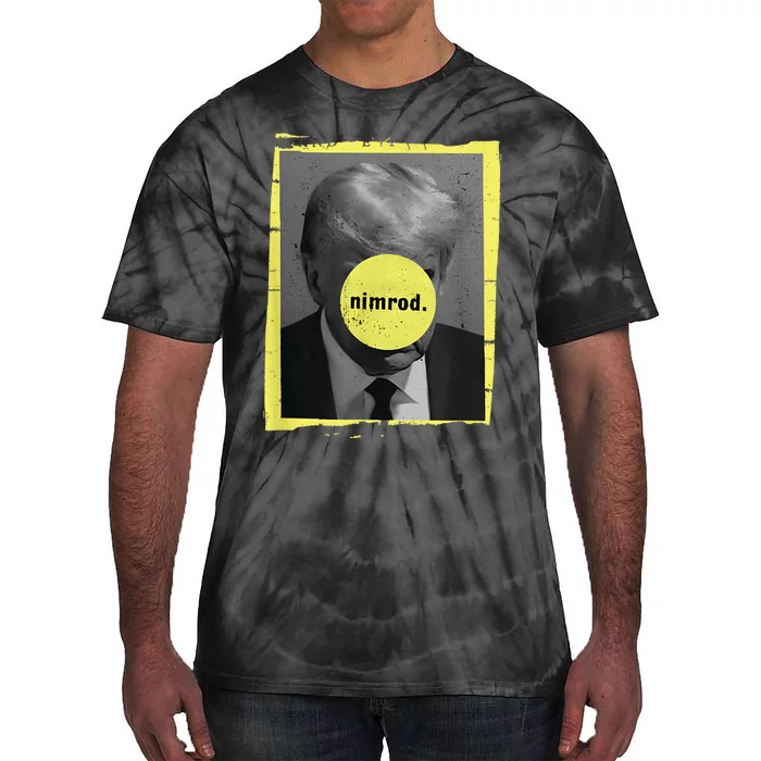 Trump Mug Shot Never Surrender Green Nimrod Trump Day Tie-Dye T-Shirt