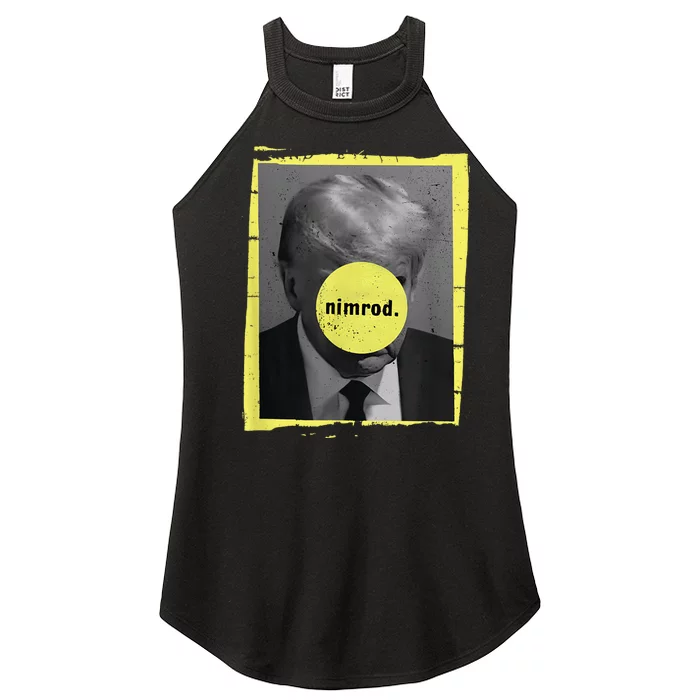 Trump Mug Shot Never Surrender Green Nimrod Trump Day Women’s Perfect Tri Rocker Tank