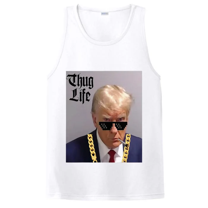 Trump Mug Shot Donald Trump Mug Shot Thug Life Performance Tank