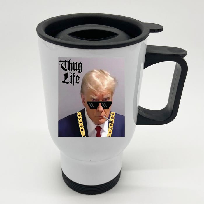 Trump Mug Shot Donald Trump Mug Shot Thug Life Front & Back Stainless Steel Travel Mug