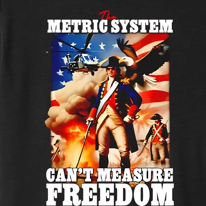 The Metric System CanT Measure Freedom Eagle Usa Flag ChromaSoft Performance T-Shirt