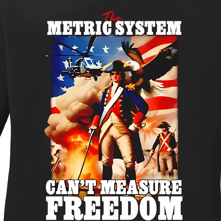 The Metric System CanT Measure Freedom Eagle Usa Flag Ladies Long Sleeve Shirt