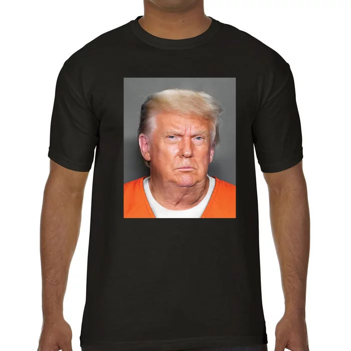 Trump Mugshot Comfort Colors T-Shirt