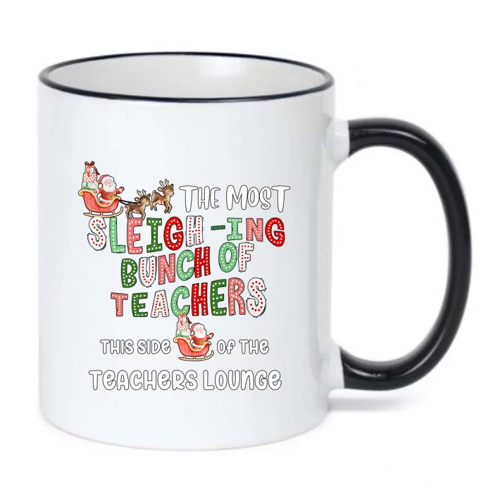 The Most Sleighing Bunch Of Teachers This Side Of Teachers Lounge Black Color Changing Mug