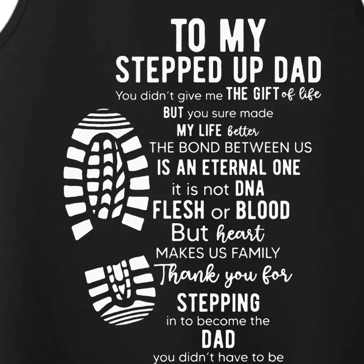 To My Stepped Up Dad Thanks You For Stepping Funny Gift Performance Tank