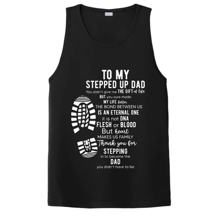 To My Stepped Up Dad Thanks You For Stepping Funny Gift Performance Tank