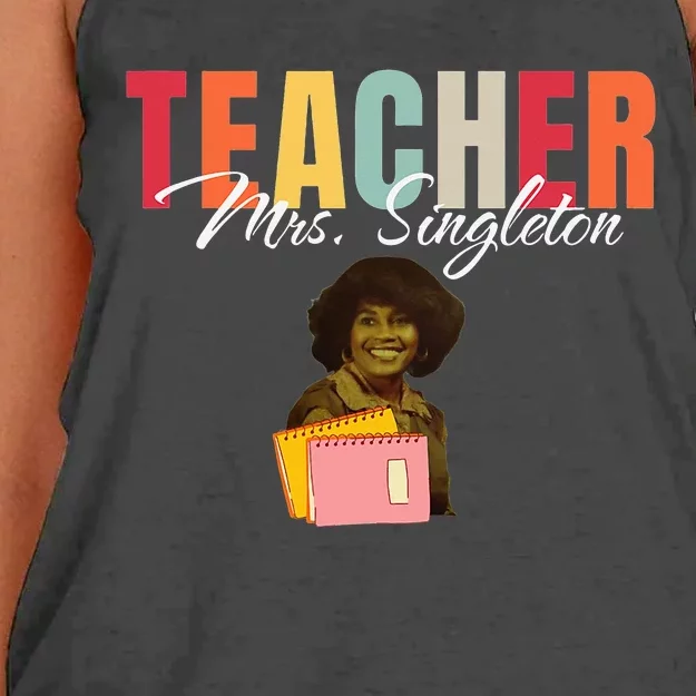 Teacher Mrs. Singleton Loving Mom and Mentor Women's Knotted Racerback Tank