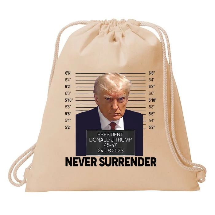 Trump Mug Shot Donald Trump Mug Shot Never Surrender Drawstring Bag