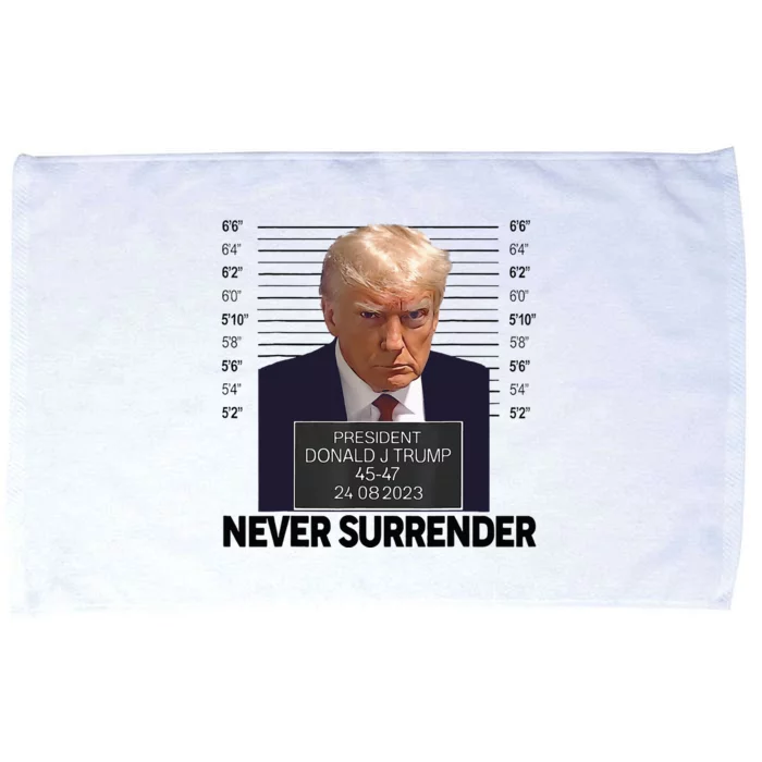 Trump Mug Shot Donald Trump Mug Shot Never Surrender Microfiber Hand Towel