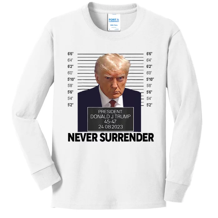 Trump Mug Shot Donald Trump Mug Shot Never Surrender Kids Long Sleeve Shirt