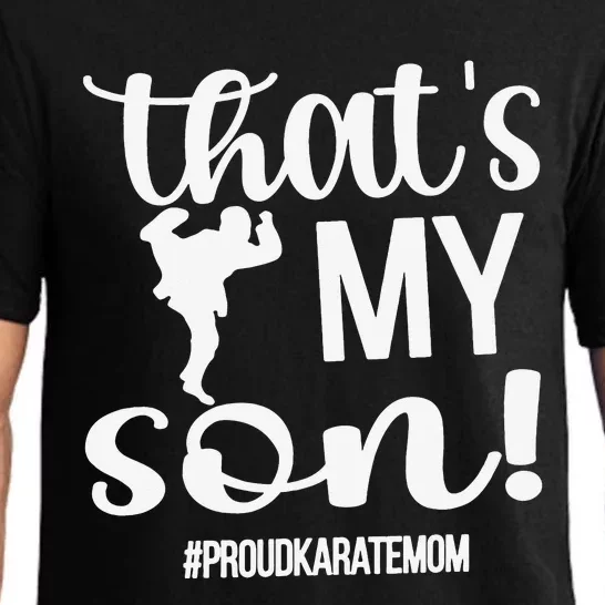 That's My Son Proud Karate Mom Karate Mama Pajama Set