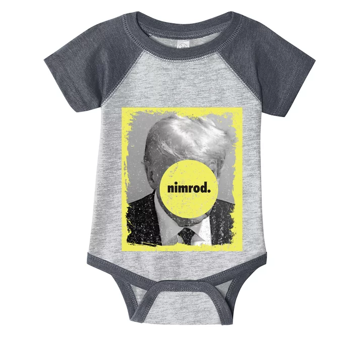 Trump Mug Shot Never Surrender Green Nimrod Trump Day Infant Baby Jersey Bodysuit