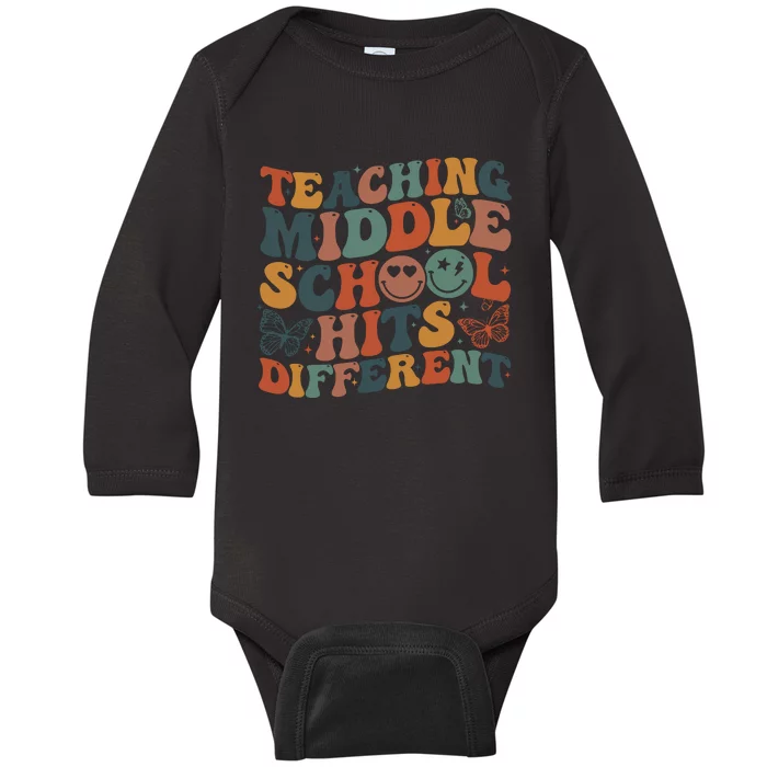 Teaching Middle School Hits Different Teacher Life Baby Long Sleeve Bodysuit