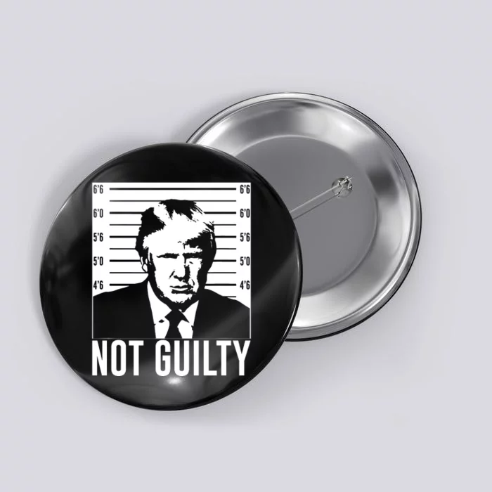 Trump Mug Shot, Trump Not Guilty Pro Trump Supporter Button