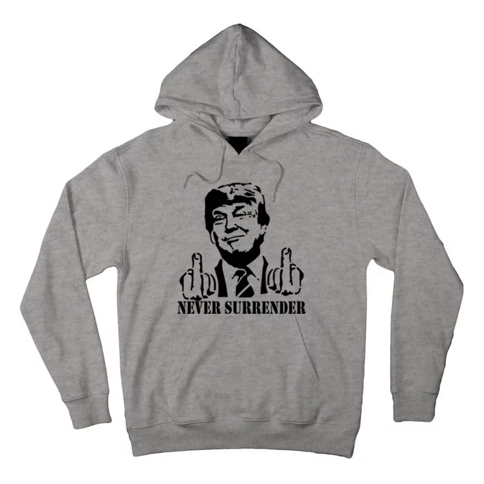 Trump Mug Shot Trump MugShot Never Surrender Tall Hoodie