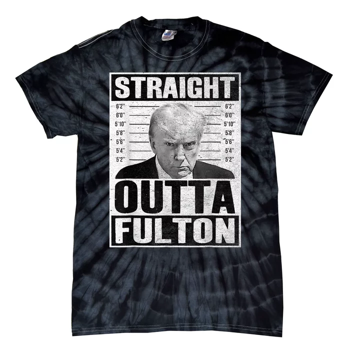 Trump Mug Shot 2024 Straight Outta Fulton Tie-Dye T-Shirt