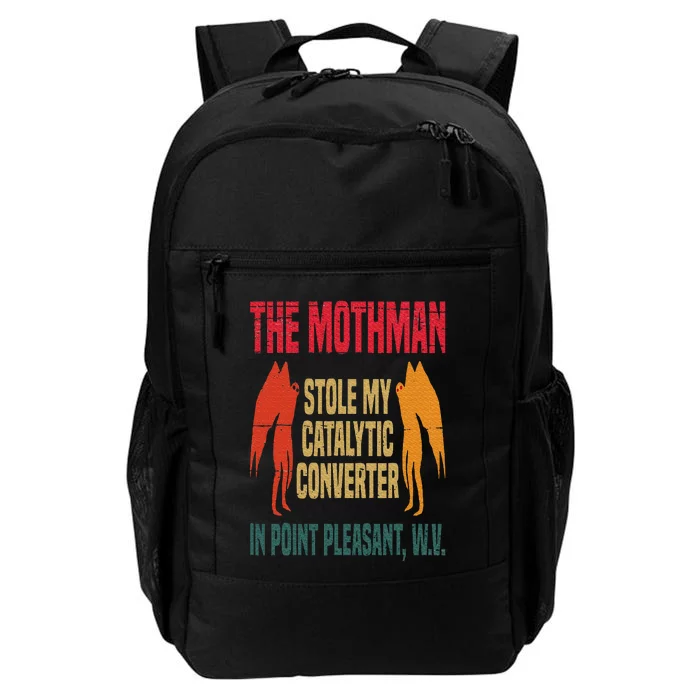 The Mothman Stole My Catalytic Converter In Point Vintage Daily Commute Backpack