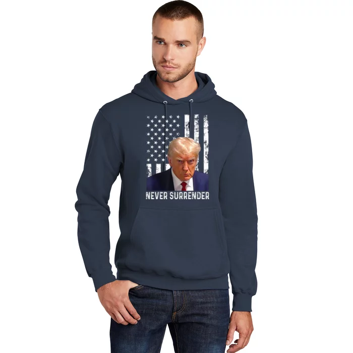 Trump Mug Shot Donald Trump Mug Shot Never Surrender Hoodie