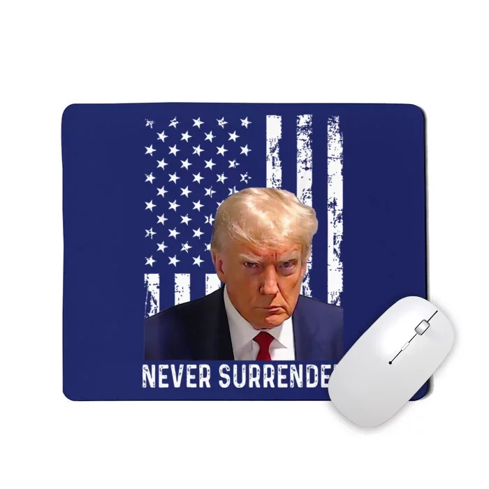 Trump Mug Shot Donald Trump Mug Shot Never Surrender Mousepad