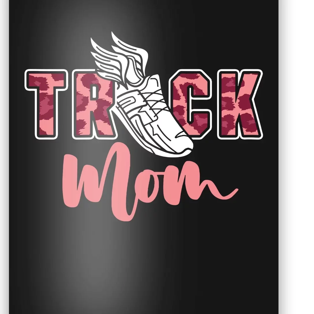 Track Mom Sprinting Marathon Track And Field Runner Poster