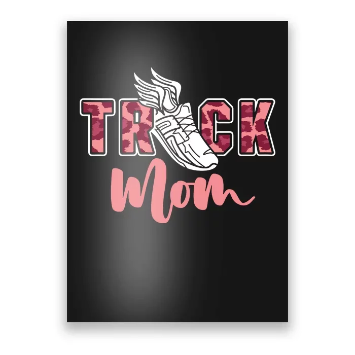 Track Mom Sprinting Marathon Track And Field Runner Poster