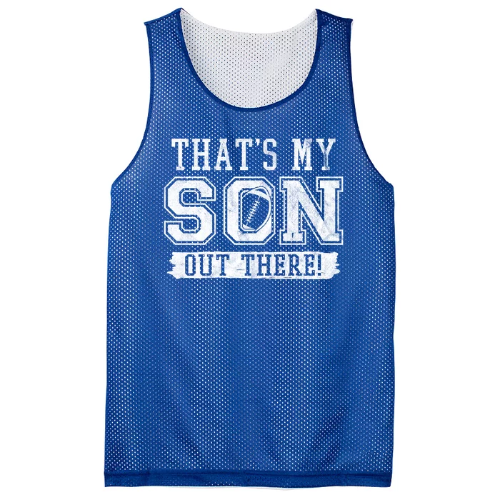 Thats My Son Out There Football Parent Mesh Reversible Basketball Jersey Tank