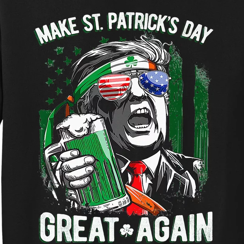 Trump Make Saint Patricks Day Great Again Beer Drinking Mug Sweatshirt