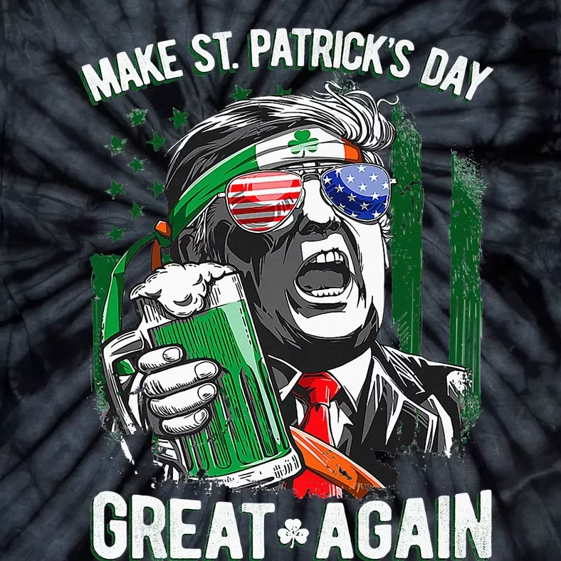 Trump Make Saint Patricks Day Great Again Beer Drinking Mug Tie-Dye T-Shirt