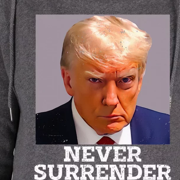 Trump Mug Shot Donald Trump Mug Shot Never Surrender Womens Funnel Neck Pullover Hood