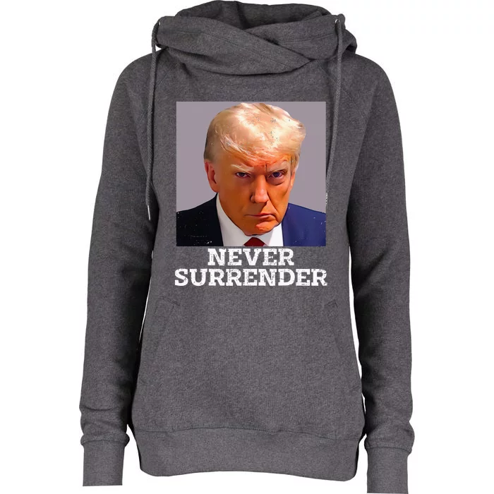 Trump Mug Shot Donald Trump Mug Shot Never Surrender Womens Funnel Neck Pullover Hood