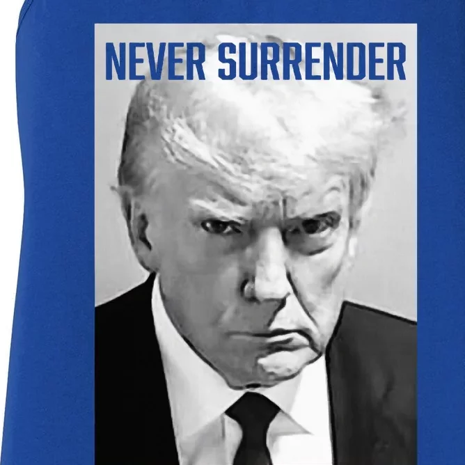 Trump Mug Shot Donald Trump Mug Shot Never Surrender Women's Racerback Tank