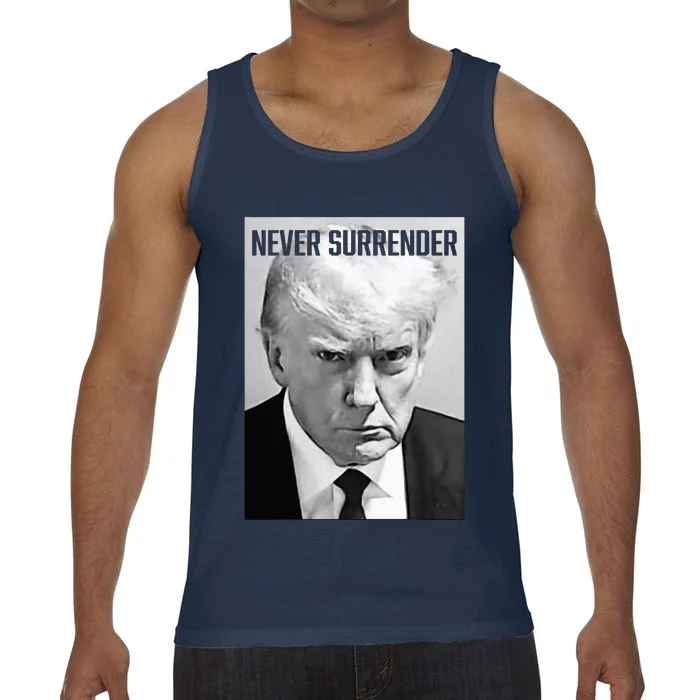 Trump Mug Shot Donald Trump Mug Shot Never Surrender Comfort Colors® Tank Top