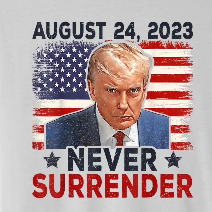 Trump Mug Shot Donald Trump Mug Shot Never Surrender America Flag ChromaSoft Performance T-Shirt