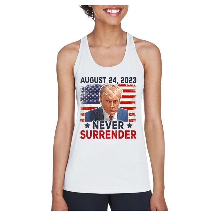 Trump Mug Shot Donald Trump Mug Shot Never Surrender America Flag Women's Racerback Tank