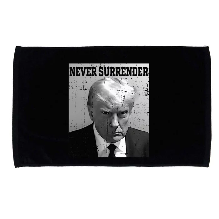 Trump Mug Shot Donald Trump Mug Shot Never Surrender Microfiber Hand Towel