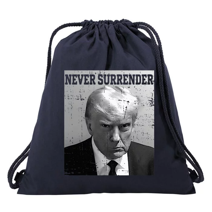 Trump Mug Shot Donald Trump Mug Shot Never Surrender Drawstring Bag