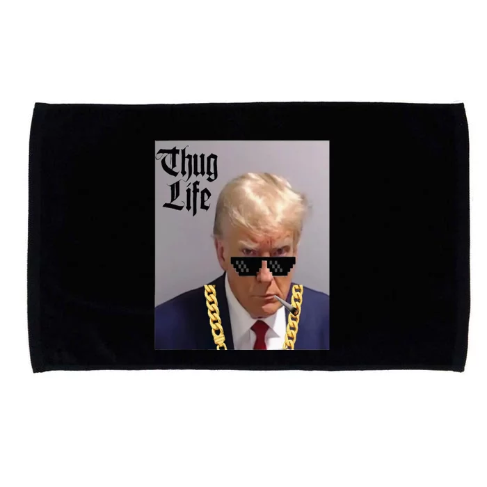 Trump Mug Shot Donald Trump Mug Shot Thug Life Microfiber Hand Towel