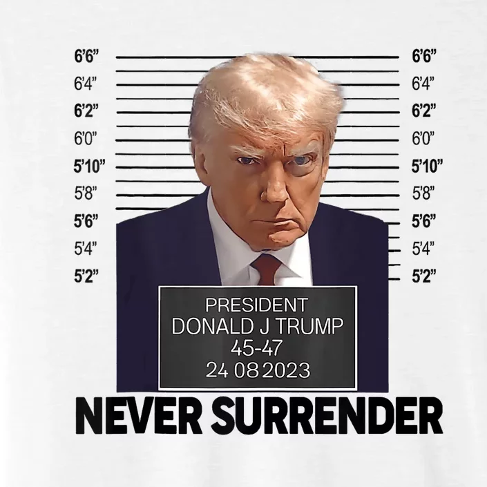 Trump Mug Shot Donald Trump Mug Shot Never Surrender ChromaSoft Performance T-Shirt