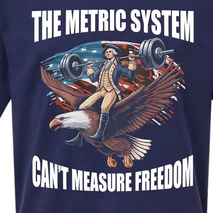 The Metric System Cant Measure Freedom Funny 4th Of July Sueded Cloud Jersey T-Shirt