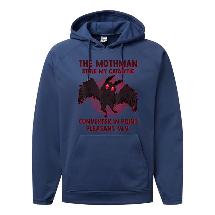 The Mothman Stole My Catalytic Converter In Point Performance Fleece Hoodie