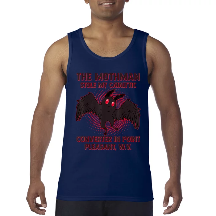 The Mothman Stole My Catalytic Converter In Point Tank Top