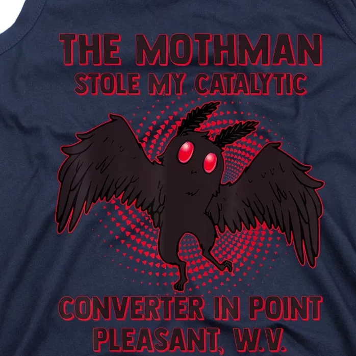 The Mothman Stole My Catalytic Converter In Point Tank Top