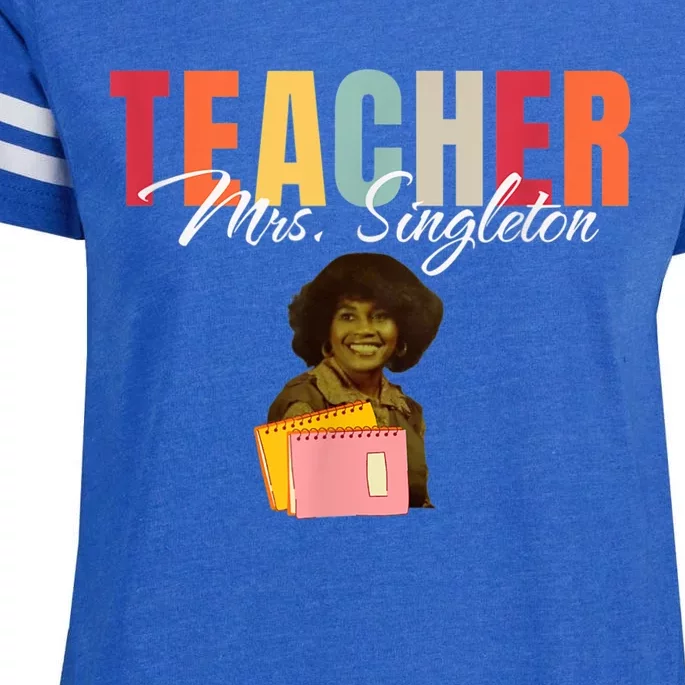 Teacher Mrs. Singleton Loving Mom And Mentor Enza Ladies Jersey Football T-Shirt