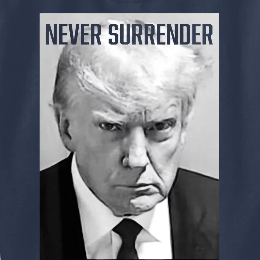 Trump Mug Shot Donald Trump Mug Shot Never Surrender Pro Trump Kids Sweatshirt