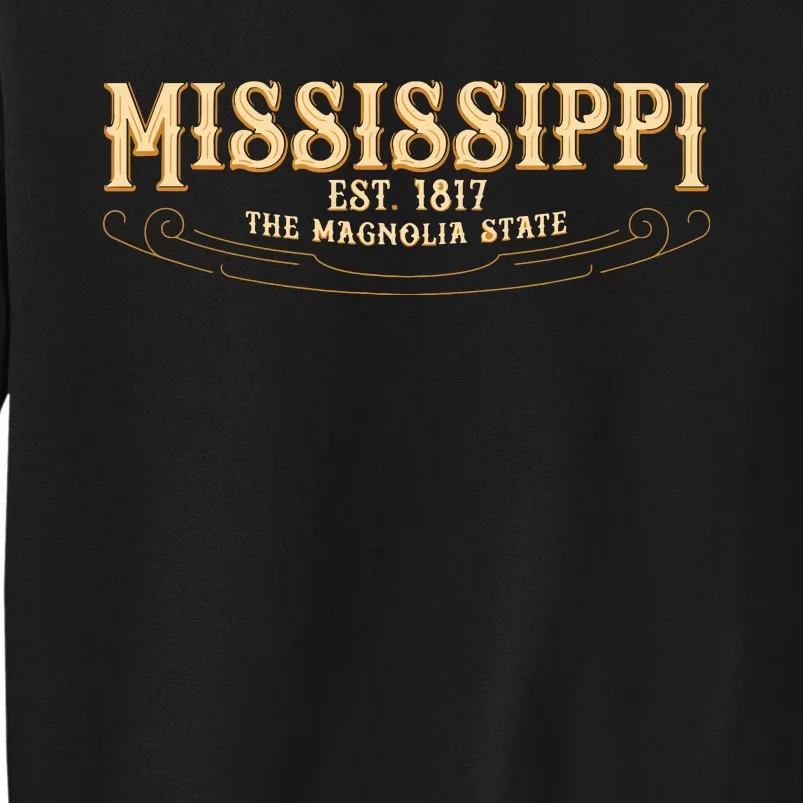 The Magnolia State Mississippi Tall Sweatshirt