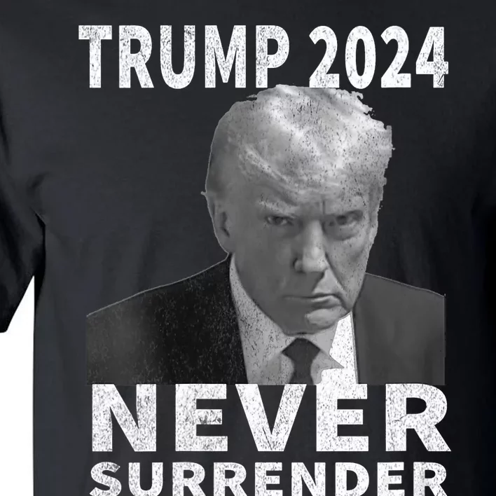 Trump Mug Shot Never Surrender Trump 2024 Pro Trump Vintage Tall T-Shirt