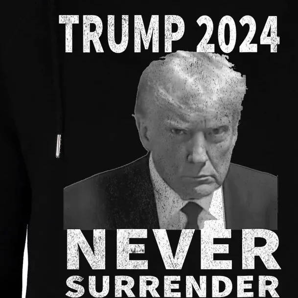 Trump Mug Shot Never Surrender Trump 2024 Pro Trump Vintage Womens Funnel Neck Pullover Hood